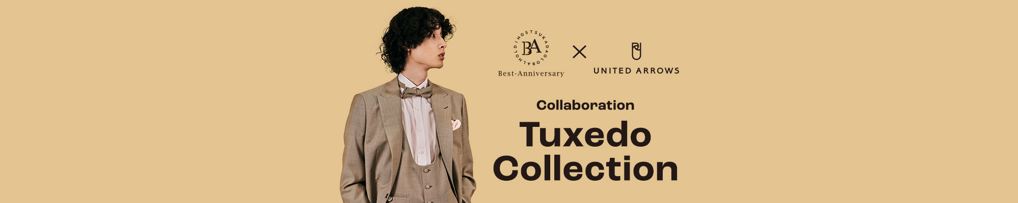Best-Anniversary × UNITED ARROWS Collaboration Tuxedo Collection